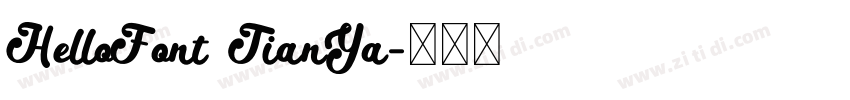 HelloFont TianYa字体转换